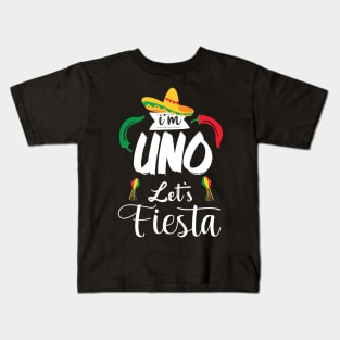 I'm Uno Let's Fiesta, Uno 1st Birthday Kids T-Shirt